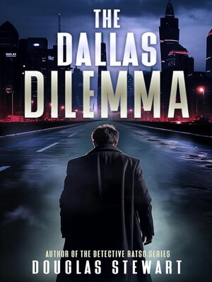 cover image of The Dallas Dilemma